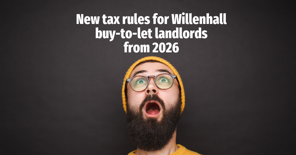 New tax rules for Willenhall buy-to-let landlords from 2026